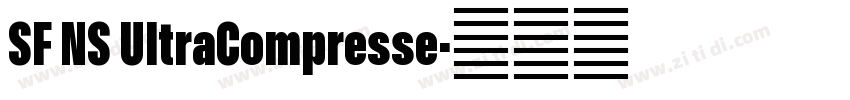 SF NS UltraCompresse字体转换